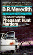 Sheriff and the Pheasant Hunt Murders
