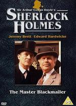 Sherlock Holmes: The Master Blackmailer