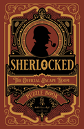 Sherlocked! The official escape room puzzle book