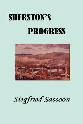 Sherston's Progress - Sassoon, Siegfried