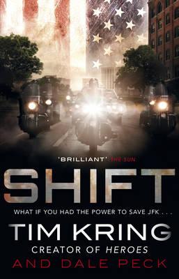 Shift - Kring, Tim, and Peck, Dale
