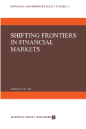 Shifting Frontiers in Financial Markets