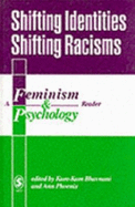 Shifting Identities Shifting Racisms: A Feminism & Psychology Reader