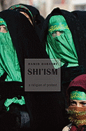 Shi'ism: A Religion of Protest