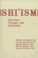 Shiism : doctrines, thought, and spirituality