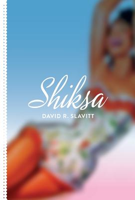 Shiksa - Slavitt, David R, Mr.