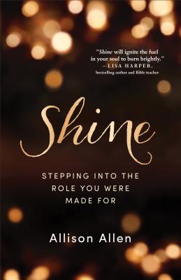 Shine - Allen, Allison (Preface by)