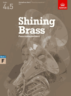 Shining Brass, Book 2, Piano Accompaniment F: 18 Pieces for Brass, Grades 4 & 5