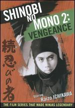 Shinobi No Mono 2: Vengeance