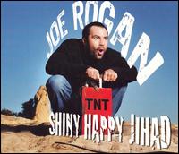 Shiny Happy Jihad - Joe Rogan