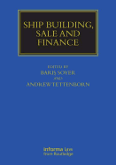 Ship Building, Sale and Finance