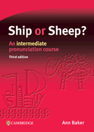 Ship or Sheep? Student's Book: An Intermediate Pronunciation Course