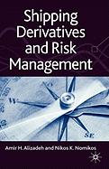 Shipping Derivatives and Risk Management