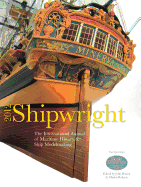 Shipwright, 2012: The International Annual for Maritime History and Ship Modelmaking
