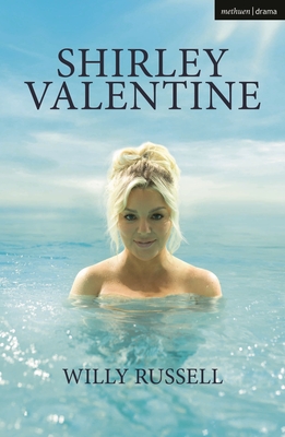 Shirley Valentine - Russell, Willy