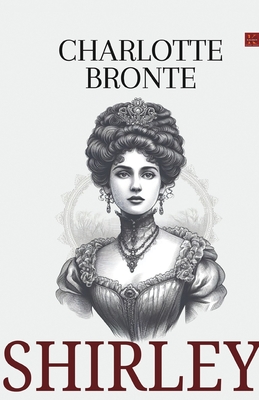 Shirley - Charlotte Bront�