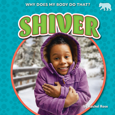 Shiver - Rose, Rachel