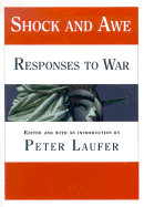 Shock and Awe: Responses to War