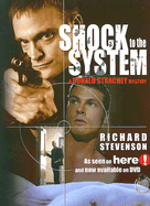 Shock to the System