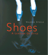 Shoes: A Lexicon of Style
