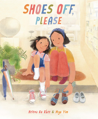 Shoes Off, Please - Rhee, Helena Ku