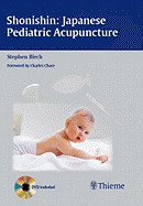 Shonishin: Japanese Pediatric Acupuncture