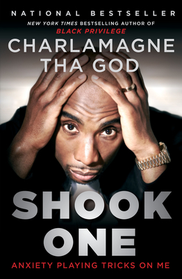 Shook One: Anxiety Playing Tricks on Me - Tha God, Charlamagne