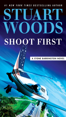Shoot First - Woods, Stuart