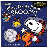 Shoot for the Moon, Snoopy!