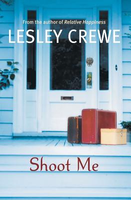 Shoot Me - Crewe, Lesley