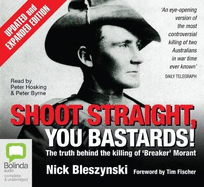 Shoot Straight, You Bastards!