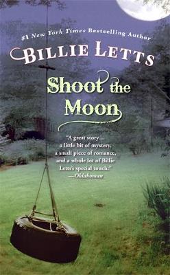 Shoot the Moon - Letts, Billie