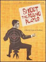 Shoot the Piano Player