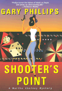 Shooter's Point - Phillips, Gary