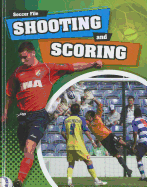 Shooting and Scoring