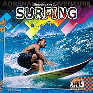 Shooting the Curl: Surfing: Surfing