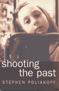 Shooting the Past