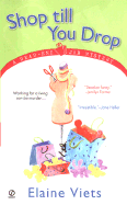 Shop Till You Drop: A Dead-End Job Mystery