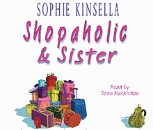 Shopaholic & Sister: (Shopaholic Book 4)