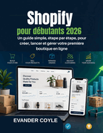 Shopify pour d?butants 2026
