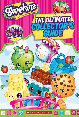 Shopkins: Ultimate Collector's Guide - Simon, Jenne