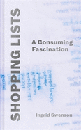 Shopping Lists: A Consuming Fascination