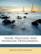 Shore Processes and Shoreline Development