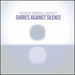 Shores Against Silence