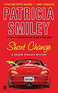 Short Change: A Tucker Sinclair Mystery