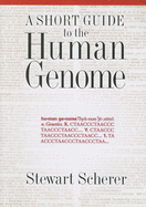 Short Guide to the Human Genome, a PB