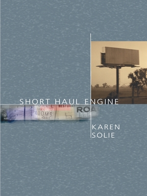 Short Haul Engine - Solie, Karen