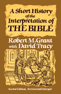 Short History of Interpreting the Bible