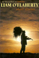 Short Stories - O'Flaherty, Liam