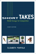 Short Takes: Model Essays for Composition